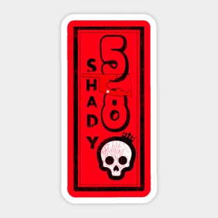 Shady 580 Sticker